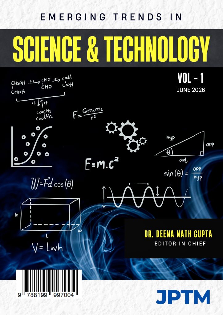 Emerging Trends in Science & Technology Vol-I